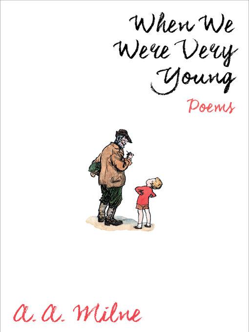 Title details for When We Were Very Young by A. A. Milne - Available